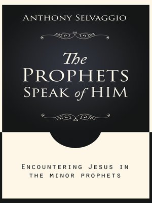 cover image of The Prophets Speak of Him